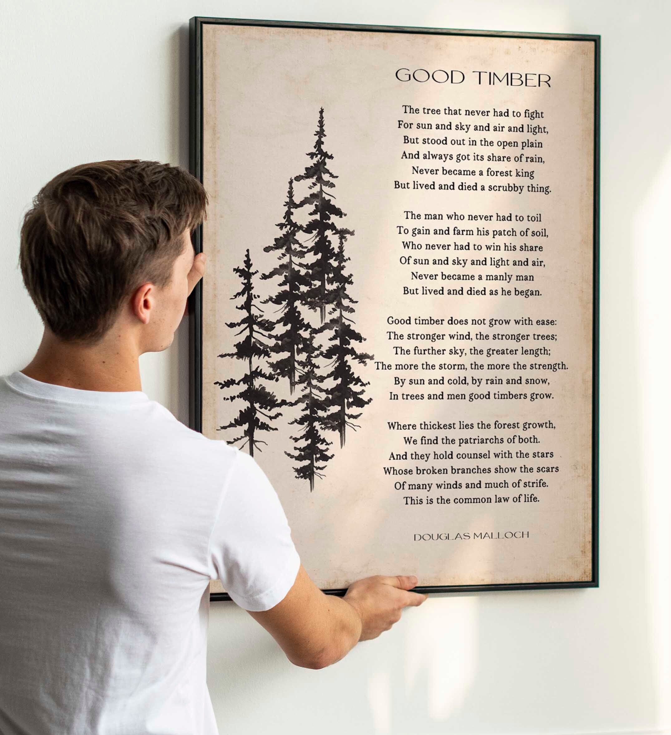 Good Timber Poem LDS Gift, Thomas S Monson Mormon Quote