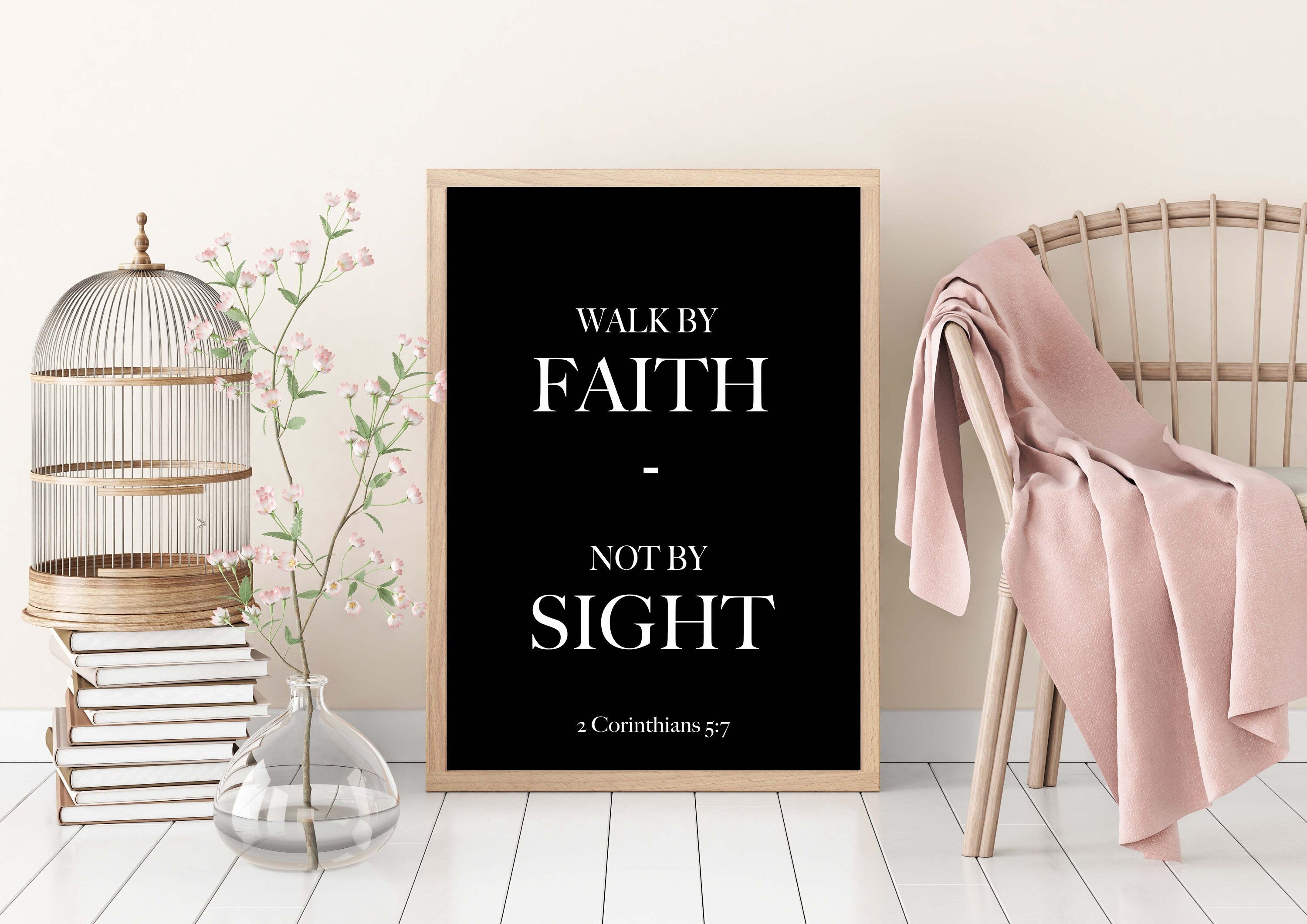 2 Corinthians 5:7 Walk By Faith Not By Sight Christian Wall Art Bible Verse Print in Black & White, Scripture Wall Art Unframed