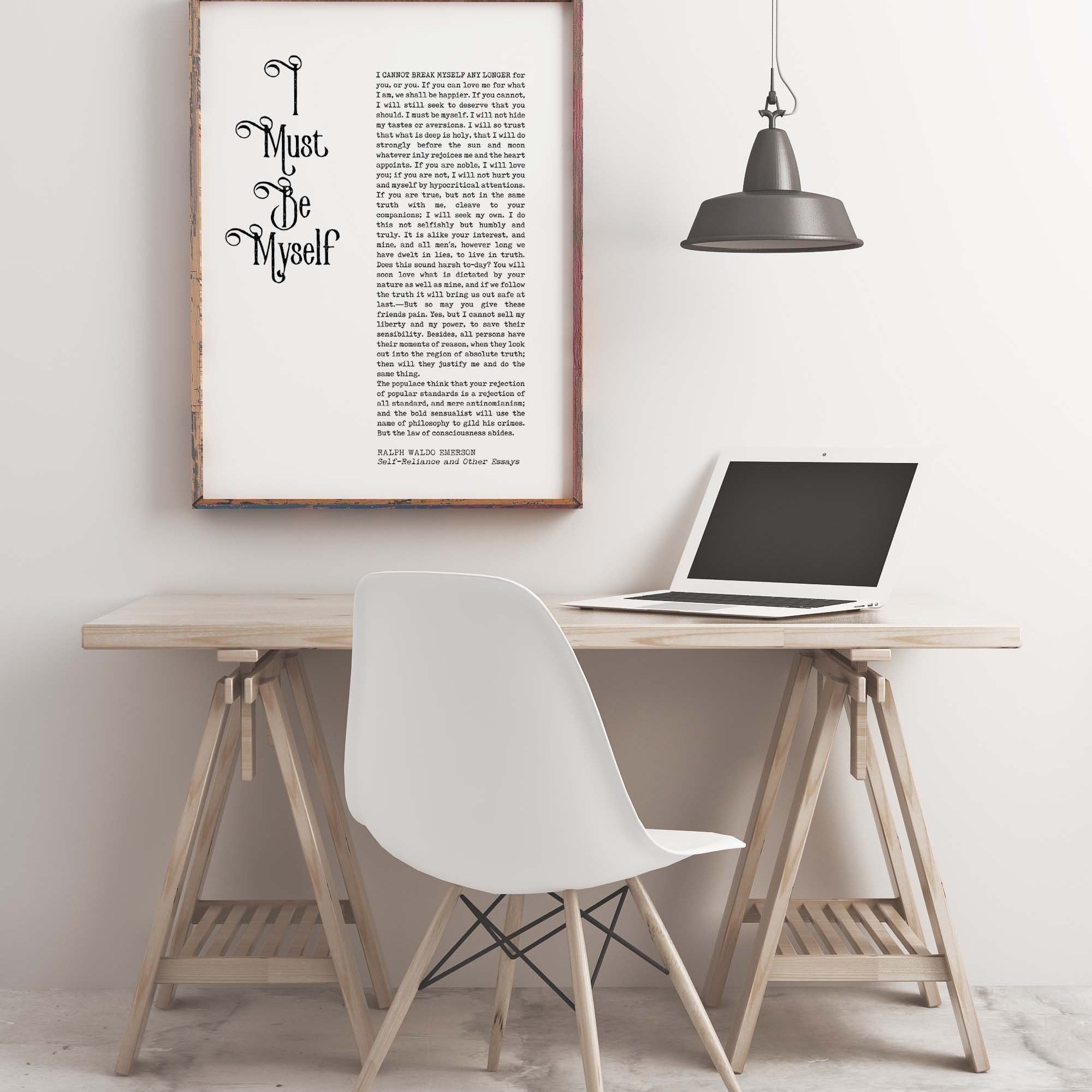 Ralph Waldo Emerson Inspirational Quote Print, I must Be Myself Black & White Wall Art Prints Unframed