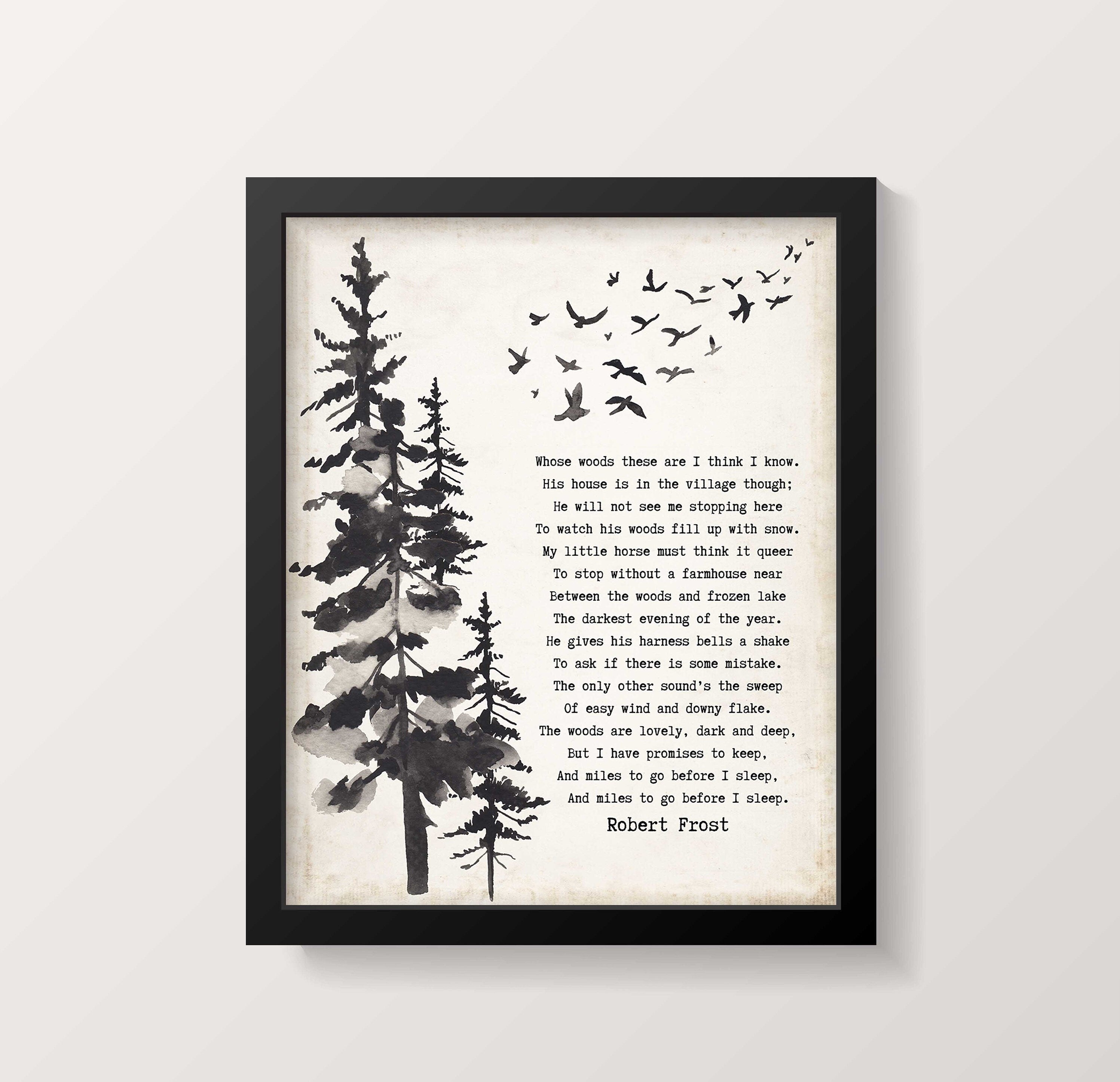 Stopping by the Woods on a Snowy Evening Robert Frost Wall Art Print framed or unframed Living Room Wall Art