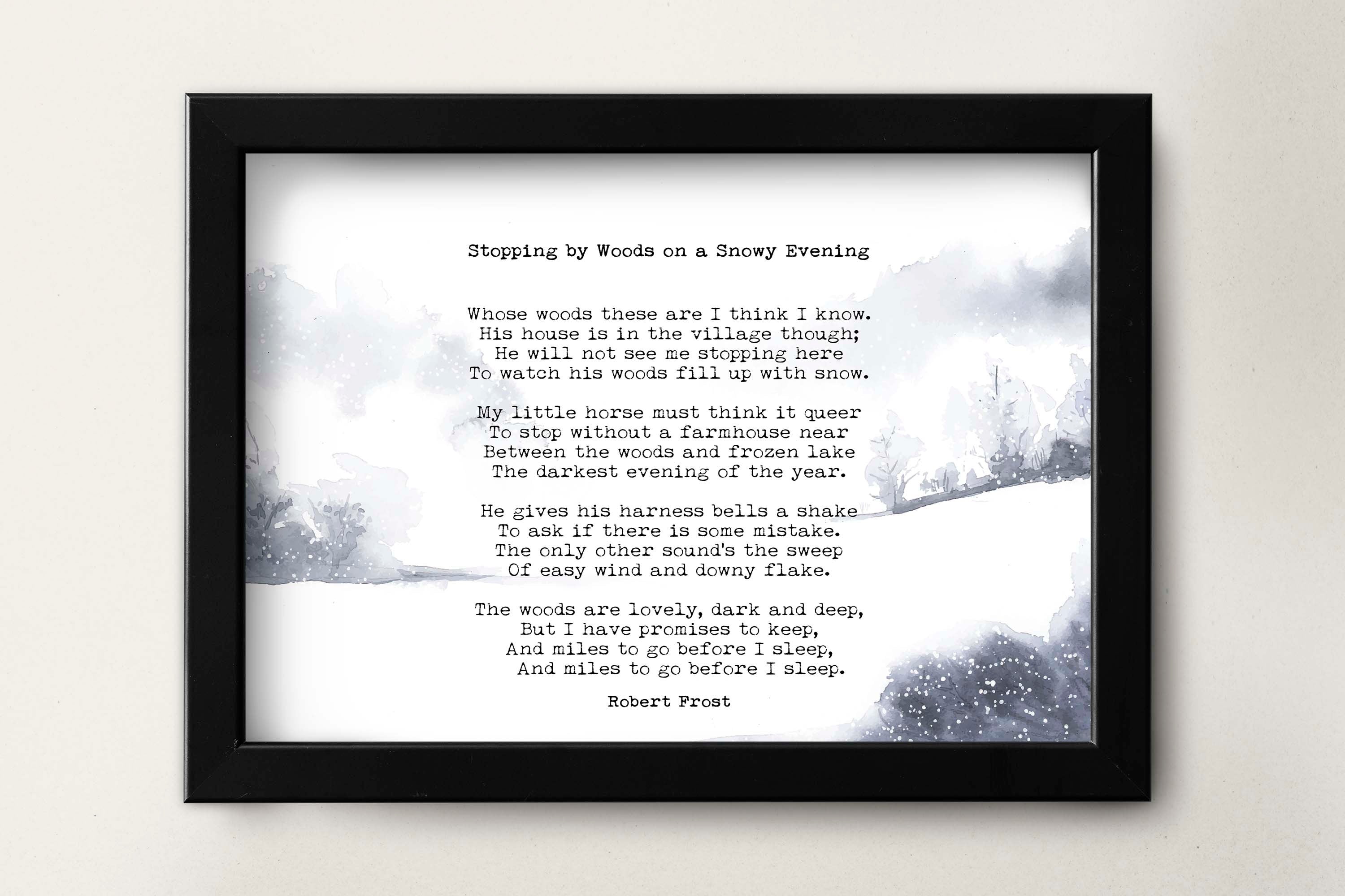 Stopping by the Woods on a Snowy Evening Robert Frost Wall Art Print with Watercolour Landscape for Living Room Wall Art, Unframed or Framed