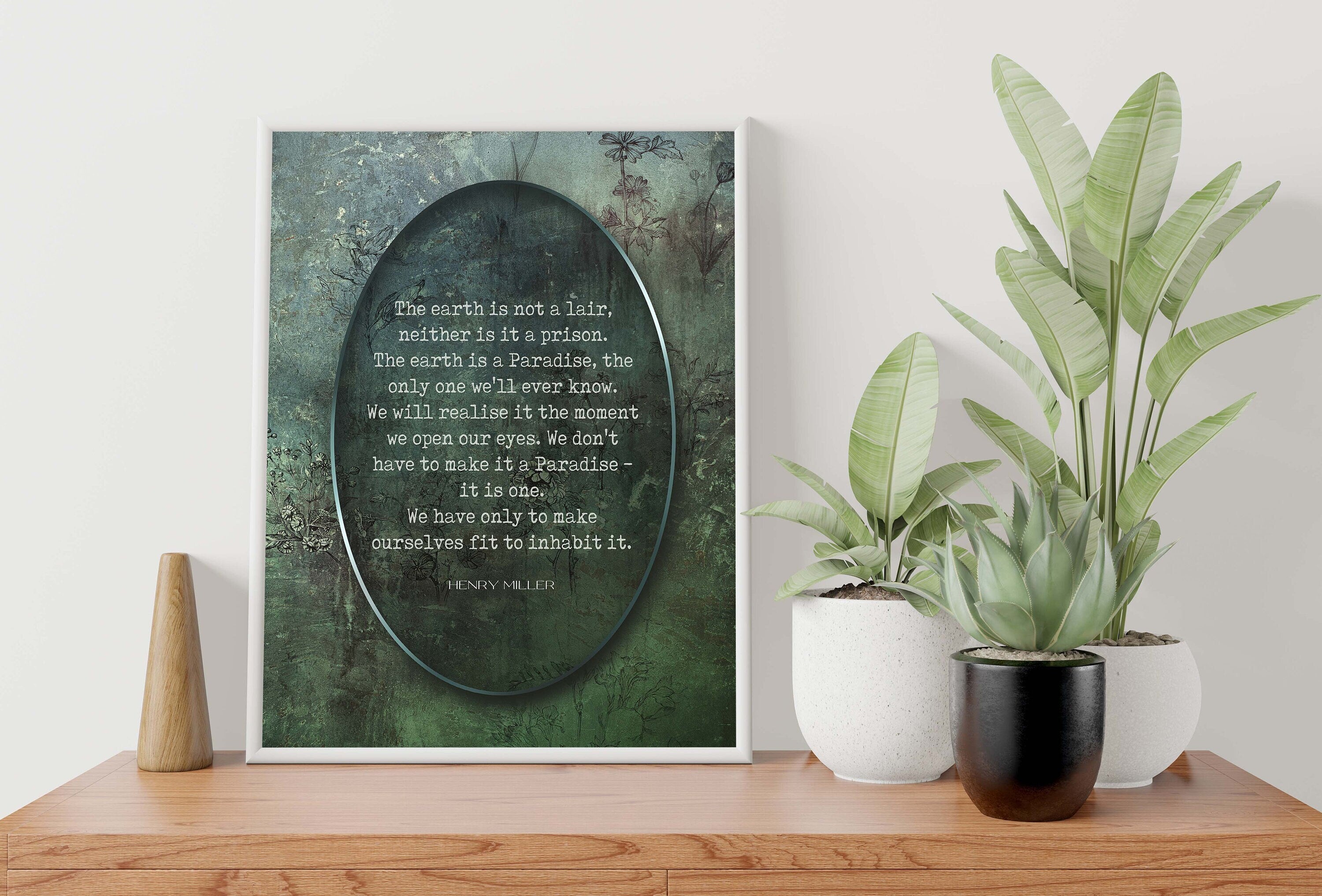 The earth is a Paradise Henry Miller Quote Wall Art Print, Unframed Inspirational Botanical Nature Wall Decor in Green