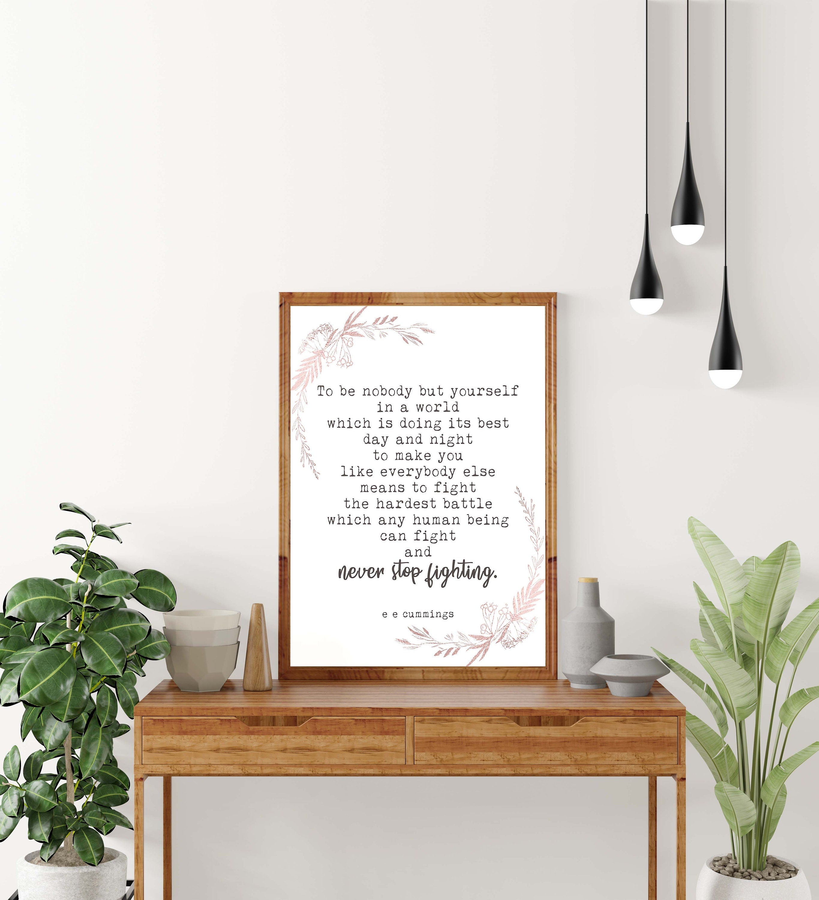 ee cummings Quote Print To Be Nobody But Yourself Inspirational Quote Wall Art Prints Framed or Unframed