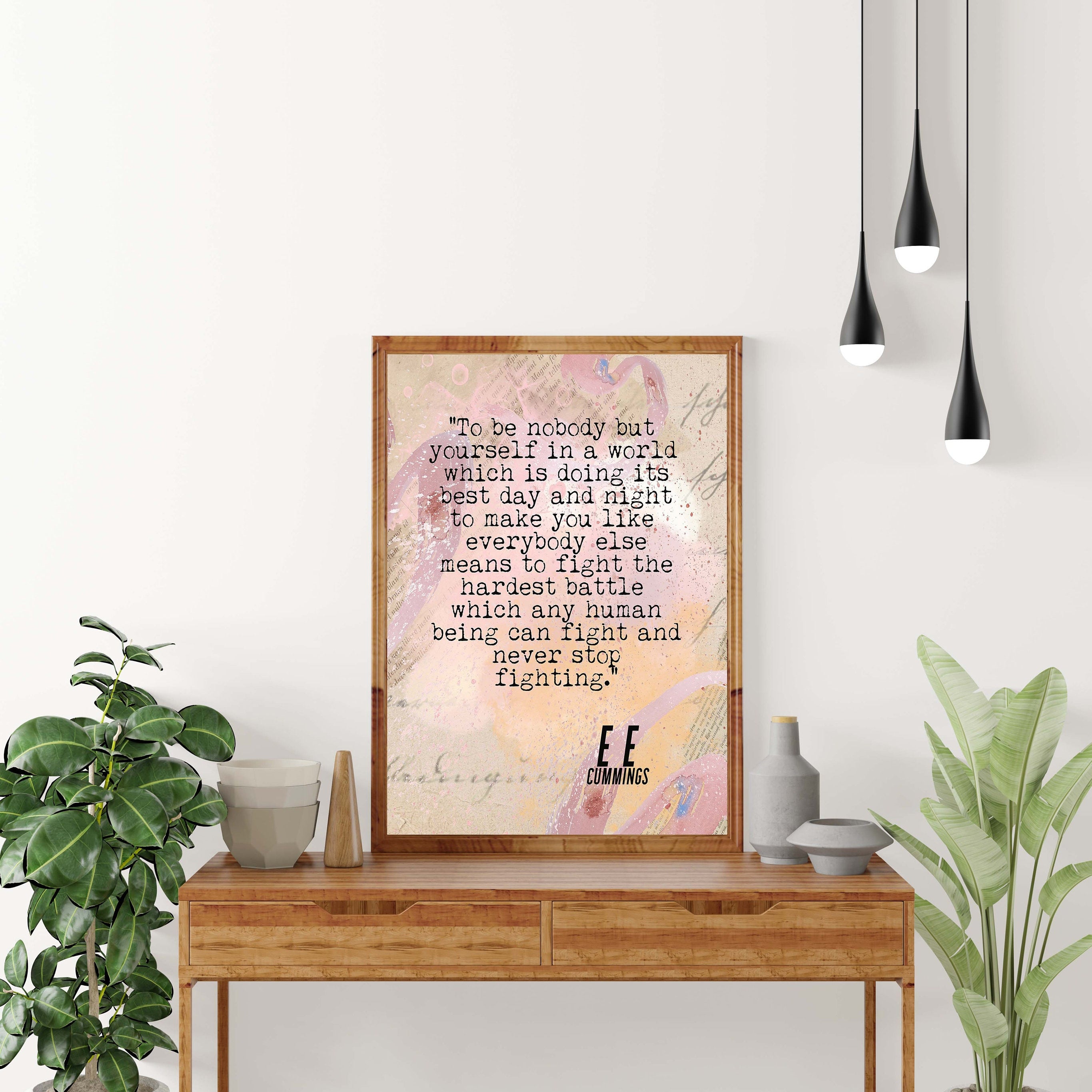 ee cummings Quote Print To Be Nobody But Yourself Inspirational Quote Wall Art Prints Framed or Unframed