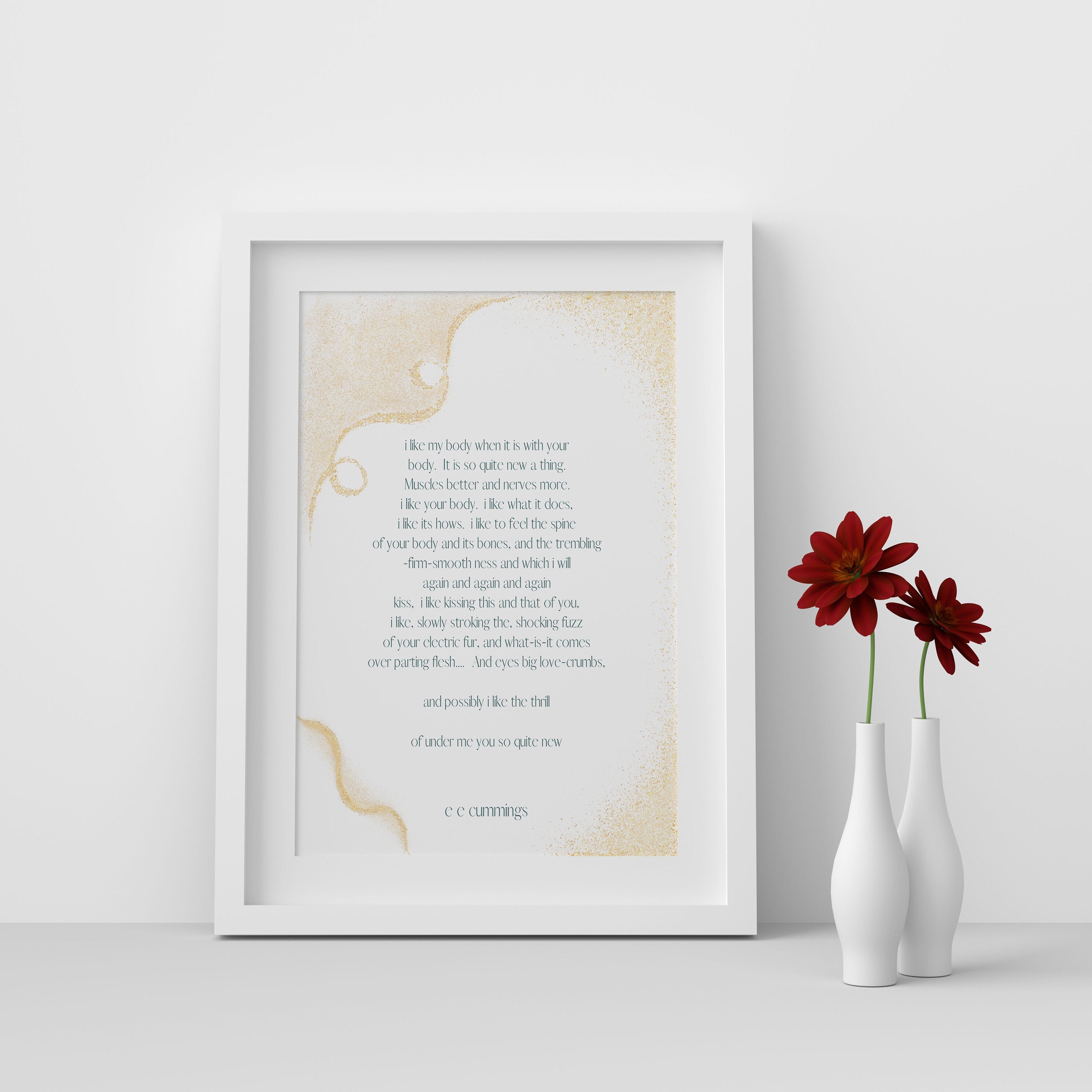 i like my body when it is with your body Love Poem by e e cummings art print, Unframed & Framed Art Quote Wall Decor