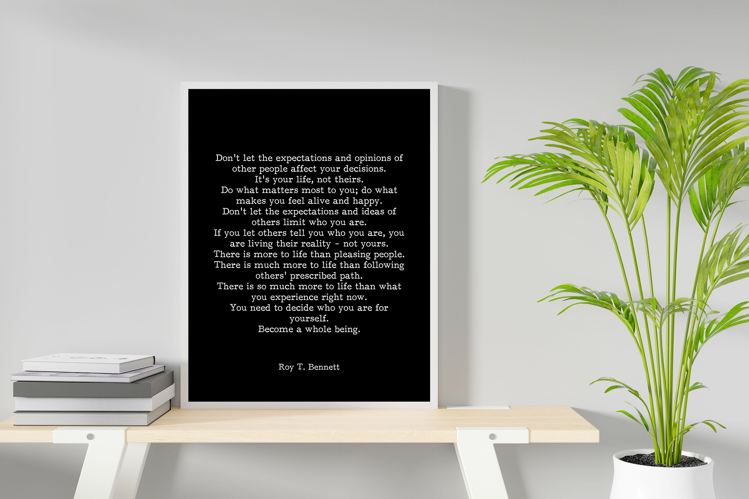 Roy T Bennett Inspirational Quotes Literary Art Print, Become a Whole Being Poster in Black & White and Vintage, Framed or Unframed Art