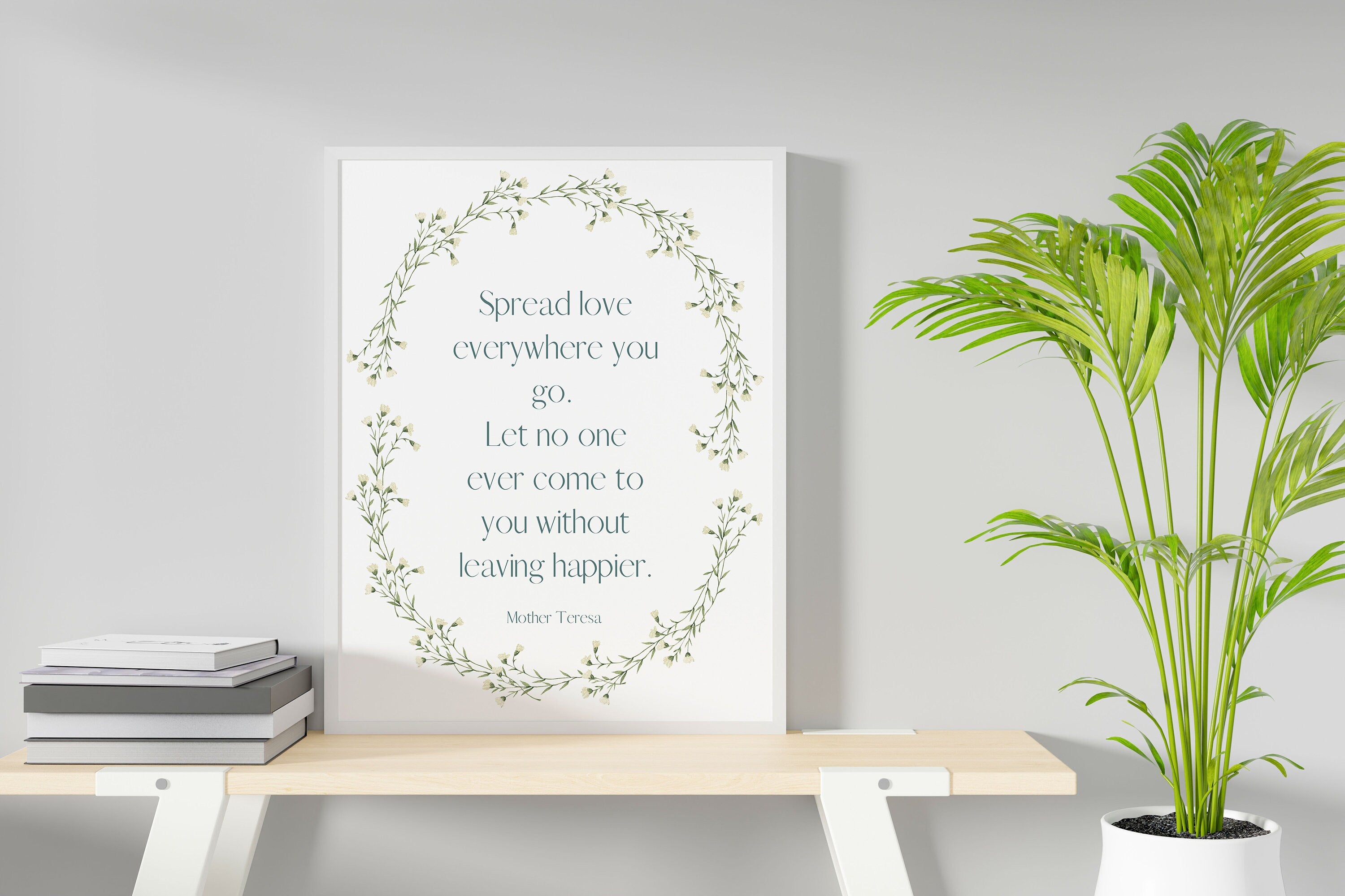 Mother Teresa Inspirational Quote Art Print 'Spread love everywhere you go' Unframed & Framed Wall Art