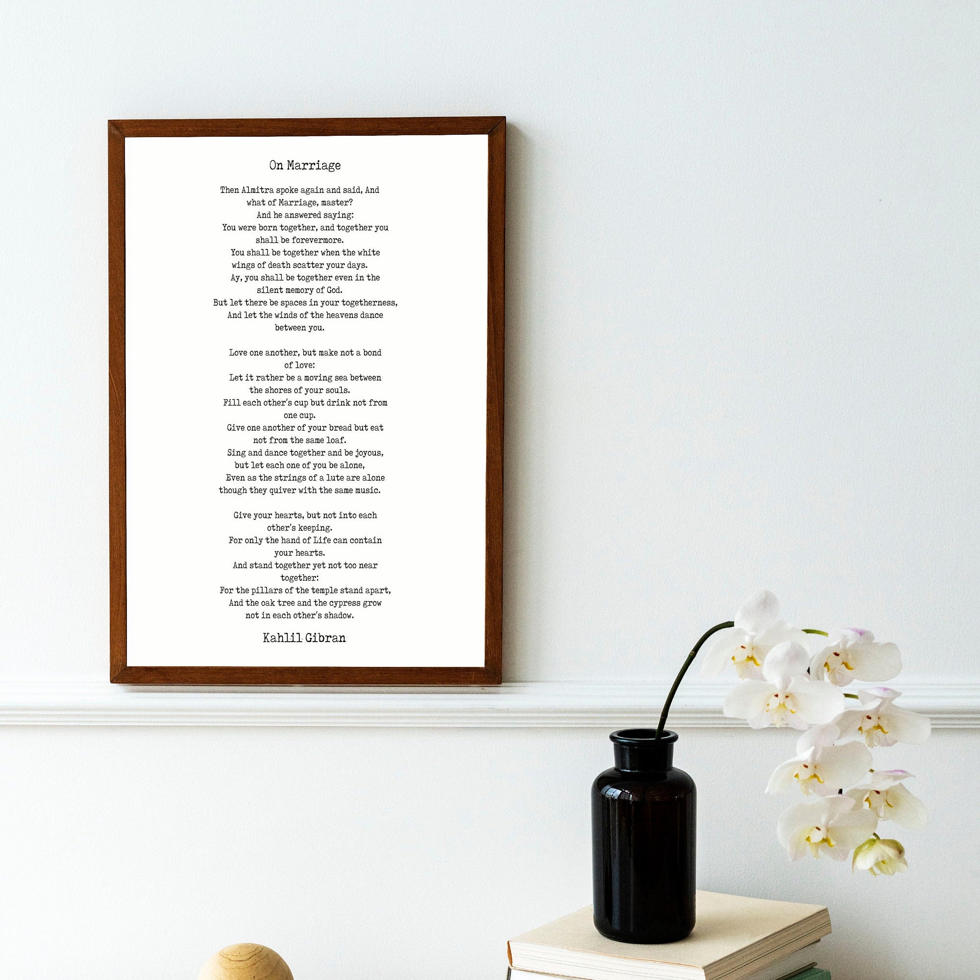 On Marriage Kahlil Gibran Wall Art Prints Framed or Unframed in Black & White, Love Poem Literary Wall Art Decor