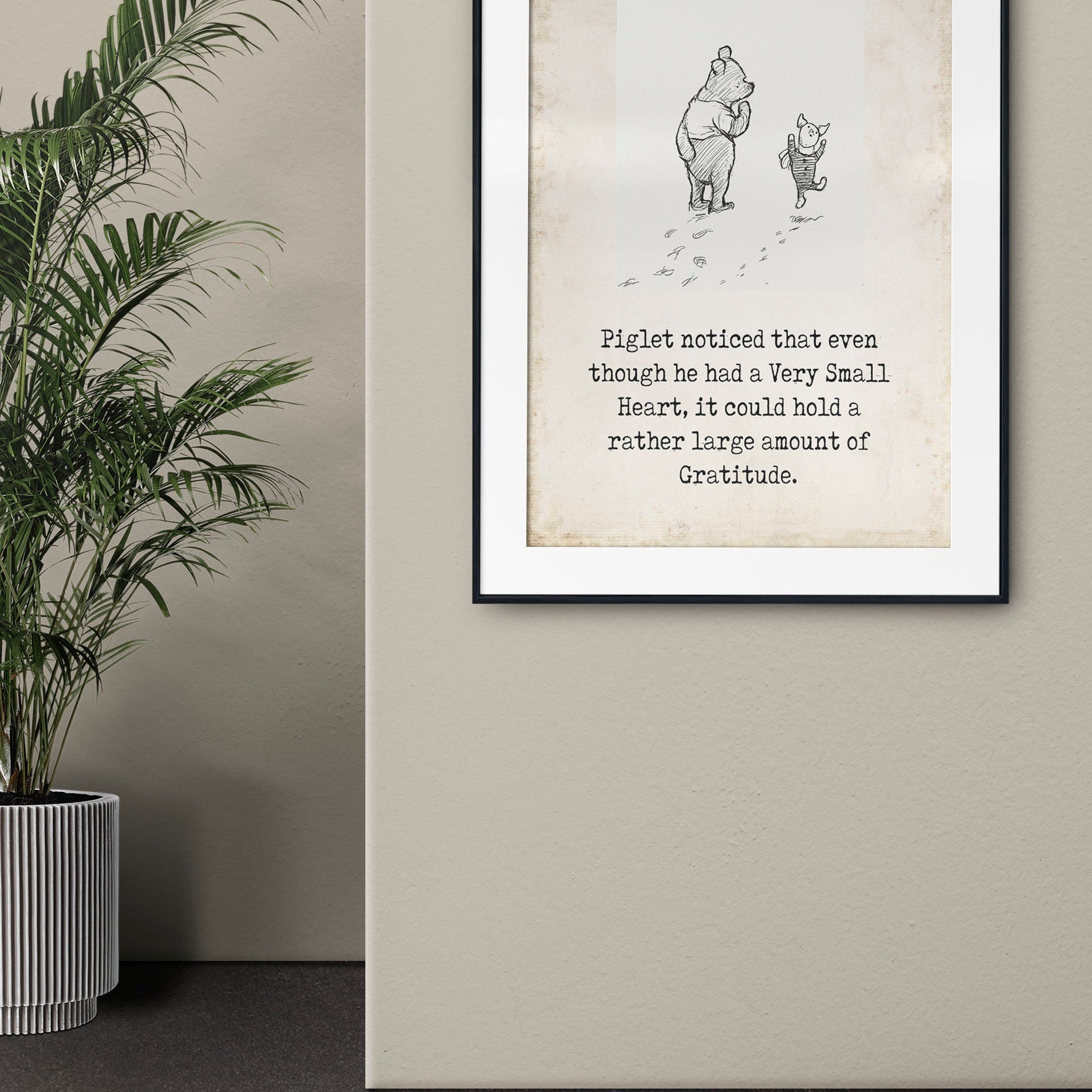 Piglet Gratitude Quote Winnie the Pooh Unframed or Framed Nursery Wall Art Prints in Vintage Style with Pooh & Piglet Drawing, AA Milne