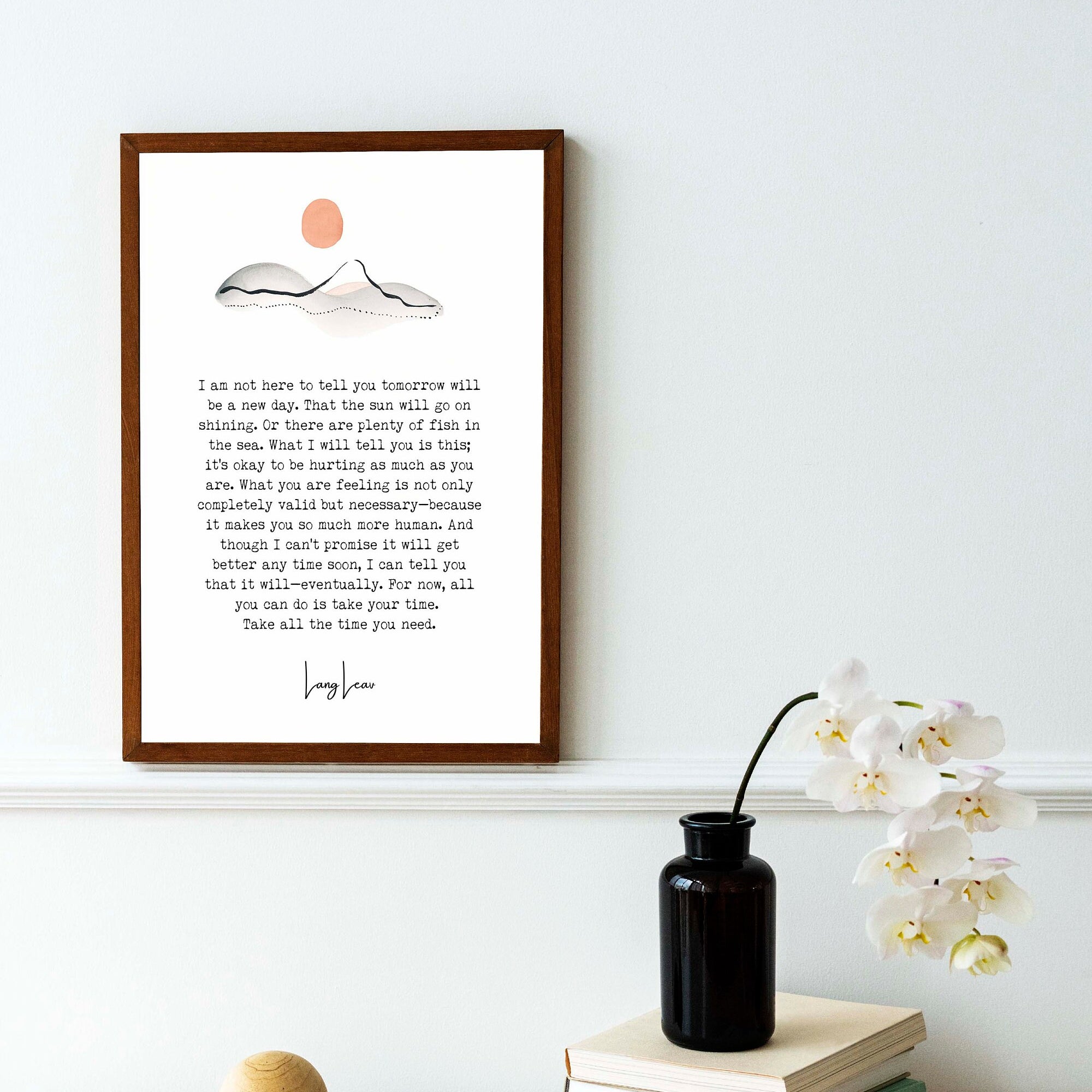 Take All The Time You Need Wall Art, Lang Leav Quote Art Wall Decor