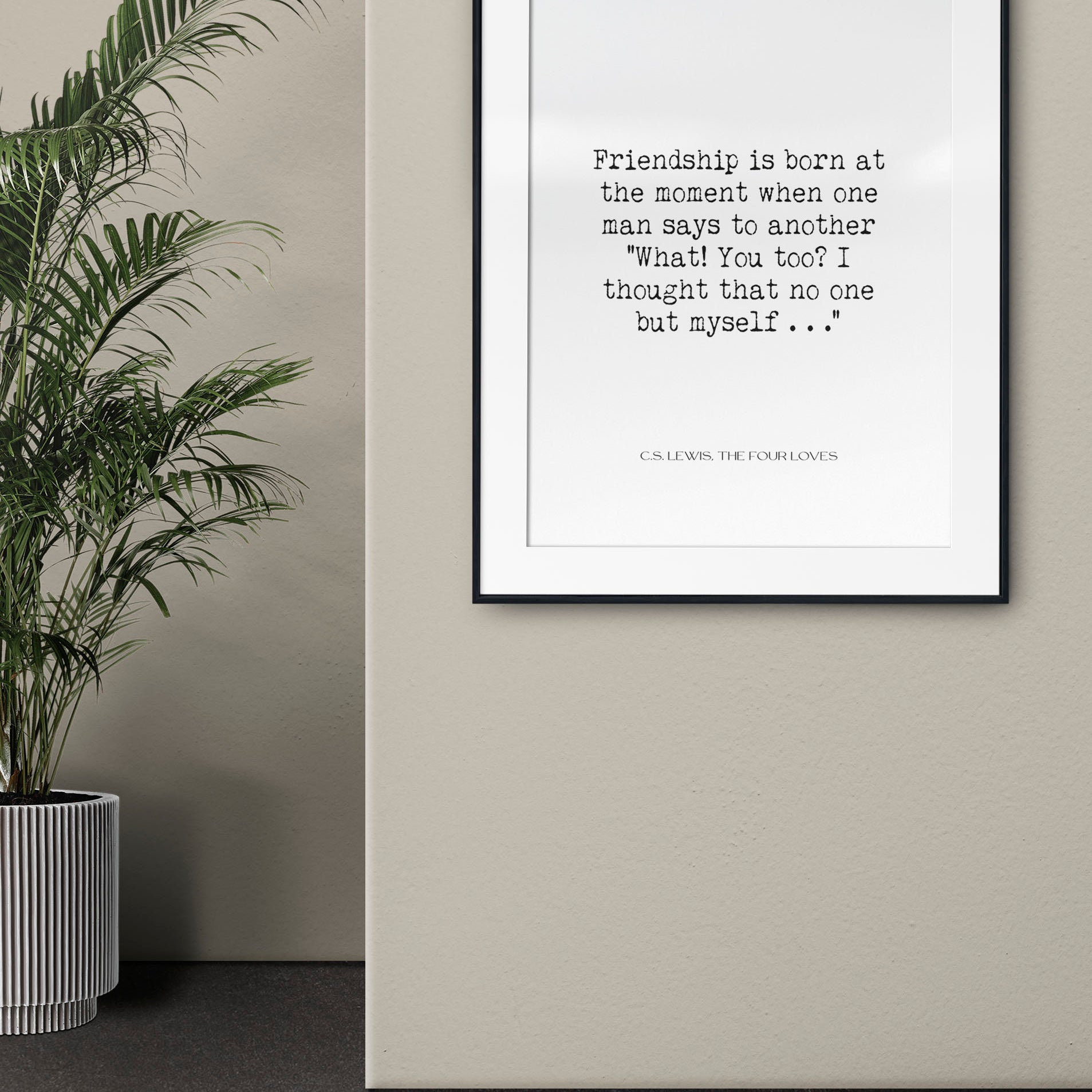 Friendship is Born Inspirational C.S. Lewis Literary Quote Print, Unframed and Framed Art Bedroom Decor, Minimalist Wall Art