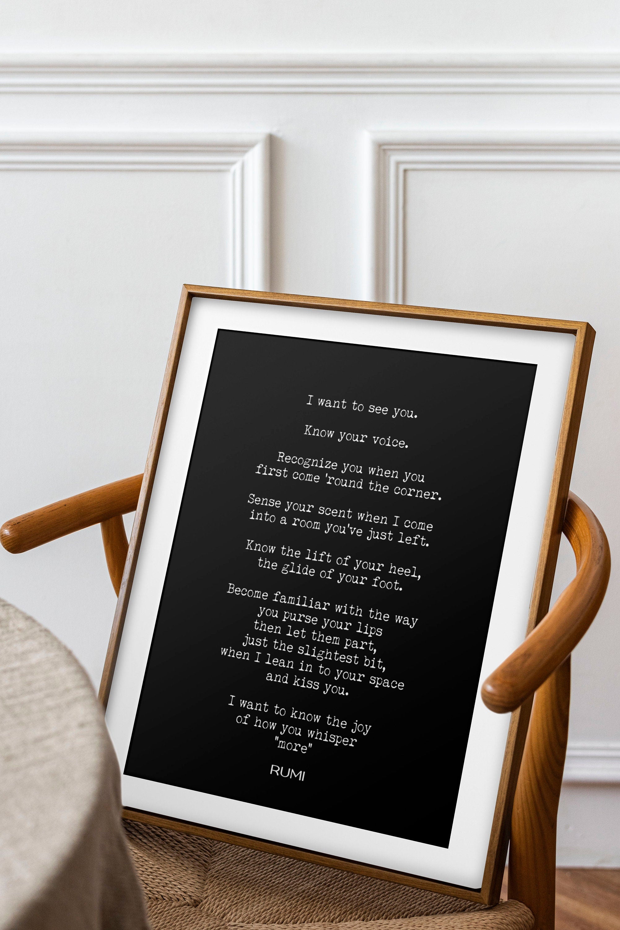 Rumi - I Want To See You Poem Wall Art Prints, Black & White Wall Decor, Romantic Love Poetry Unframed and Framed Art