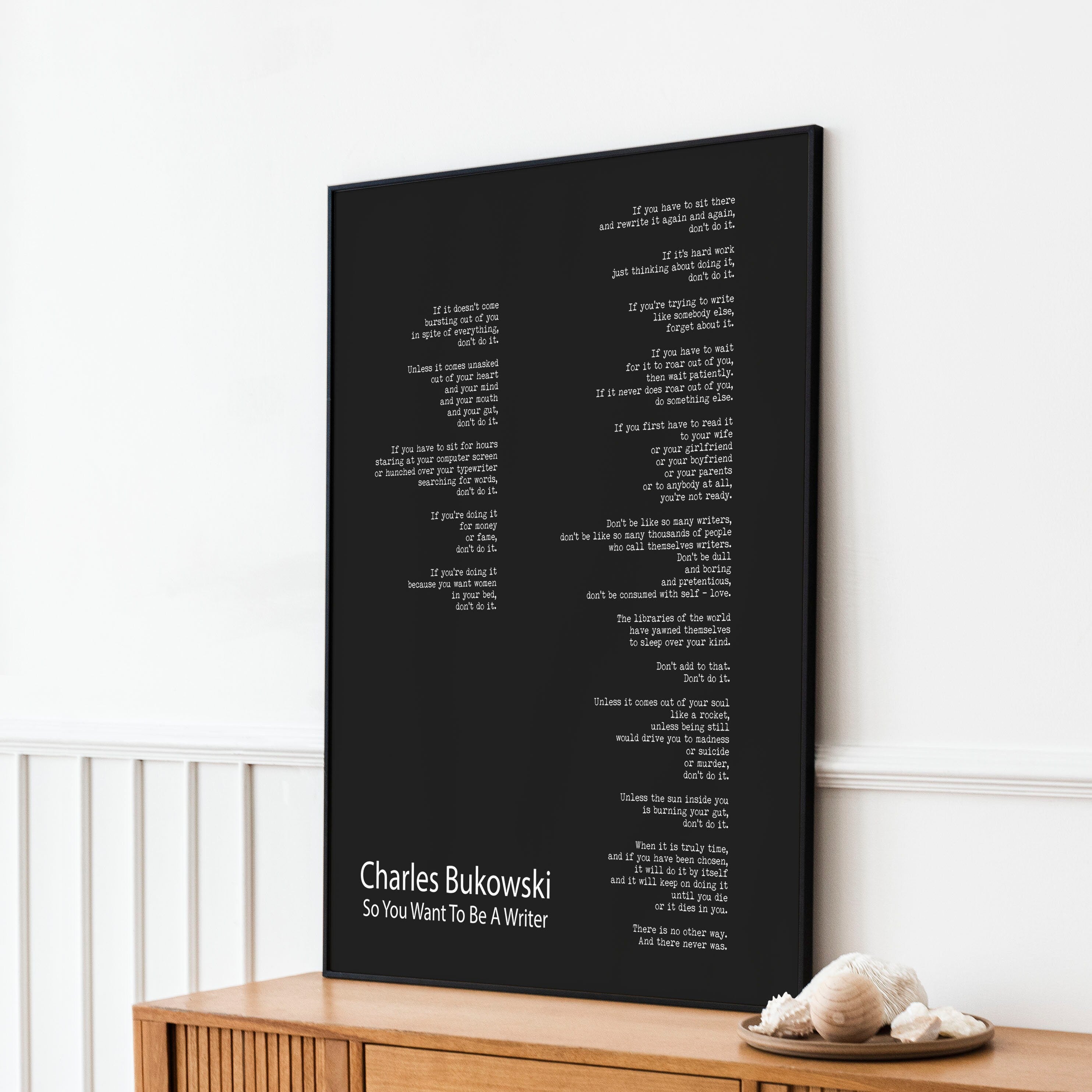 Charles Bukowski Poem Quote Print, Minimalist Black & White Poster Art Print - "So You Want To Be A Writer" Poetry Wall Art