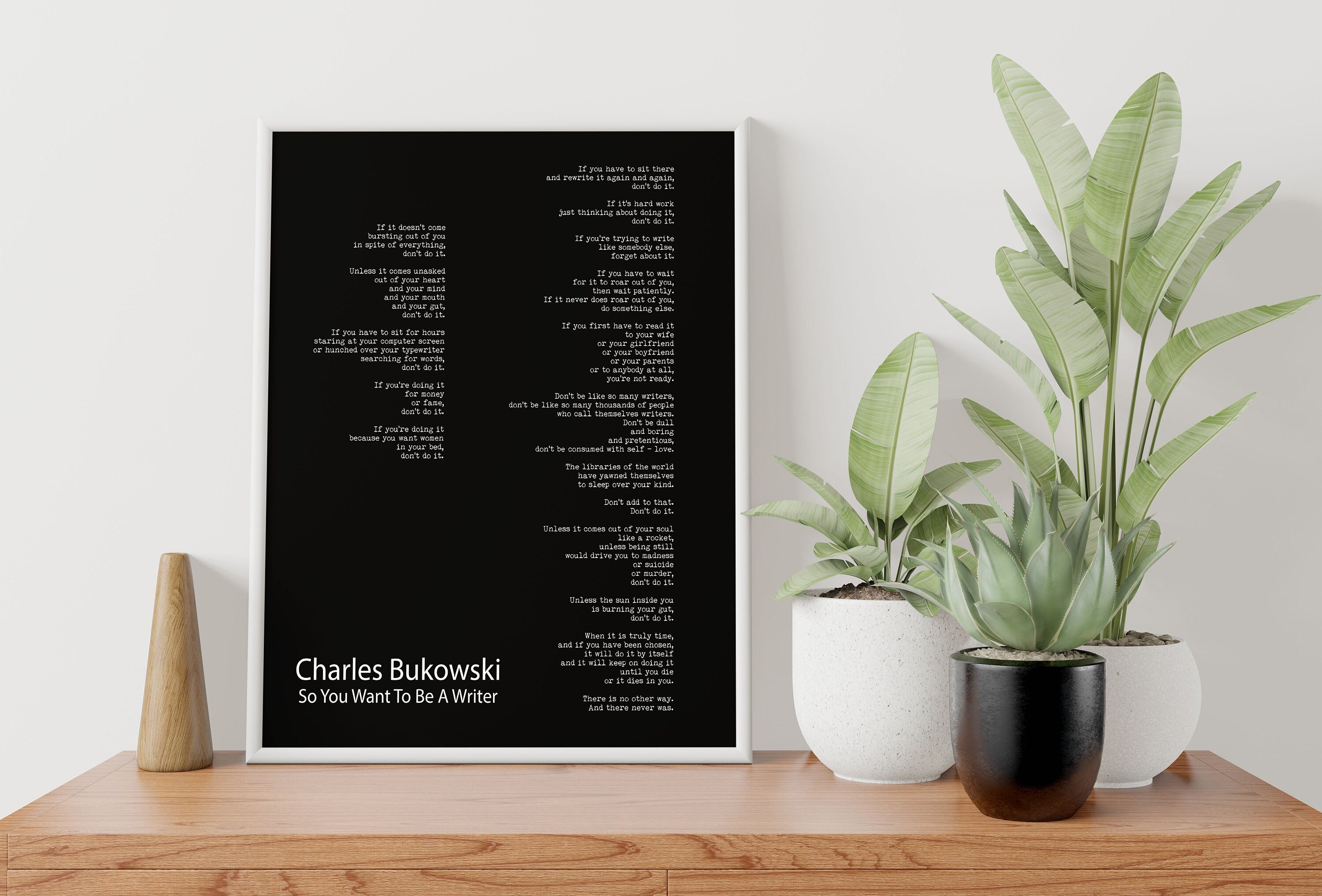 Charles Bukowski Poem Quote Print, Minimalist Black & White Poster Art Print - "So You Want To Be A Writer" Poetry Wall Art