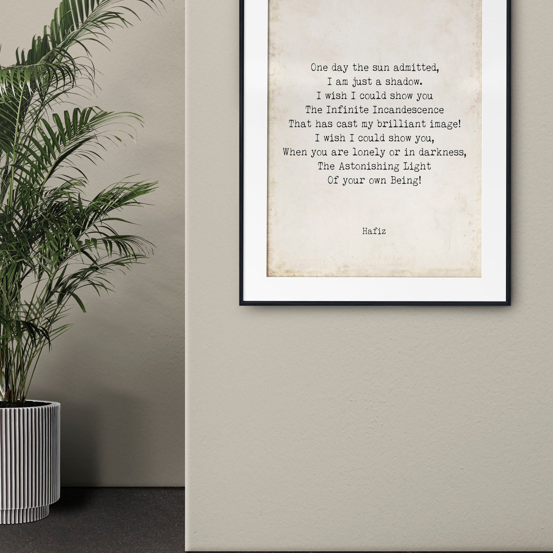 Hafiz Inspirational Poetry Wall Art, My Brilliant Image Poem Minimalist Print Wall Decor, One day the sun admitted Print for Living Room Art