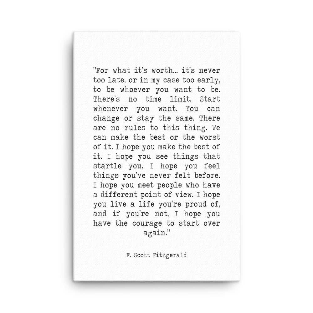 For What It's Worth Canvas Art Print F Scott Fitzgerald - BookQuoteDecor