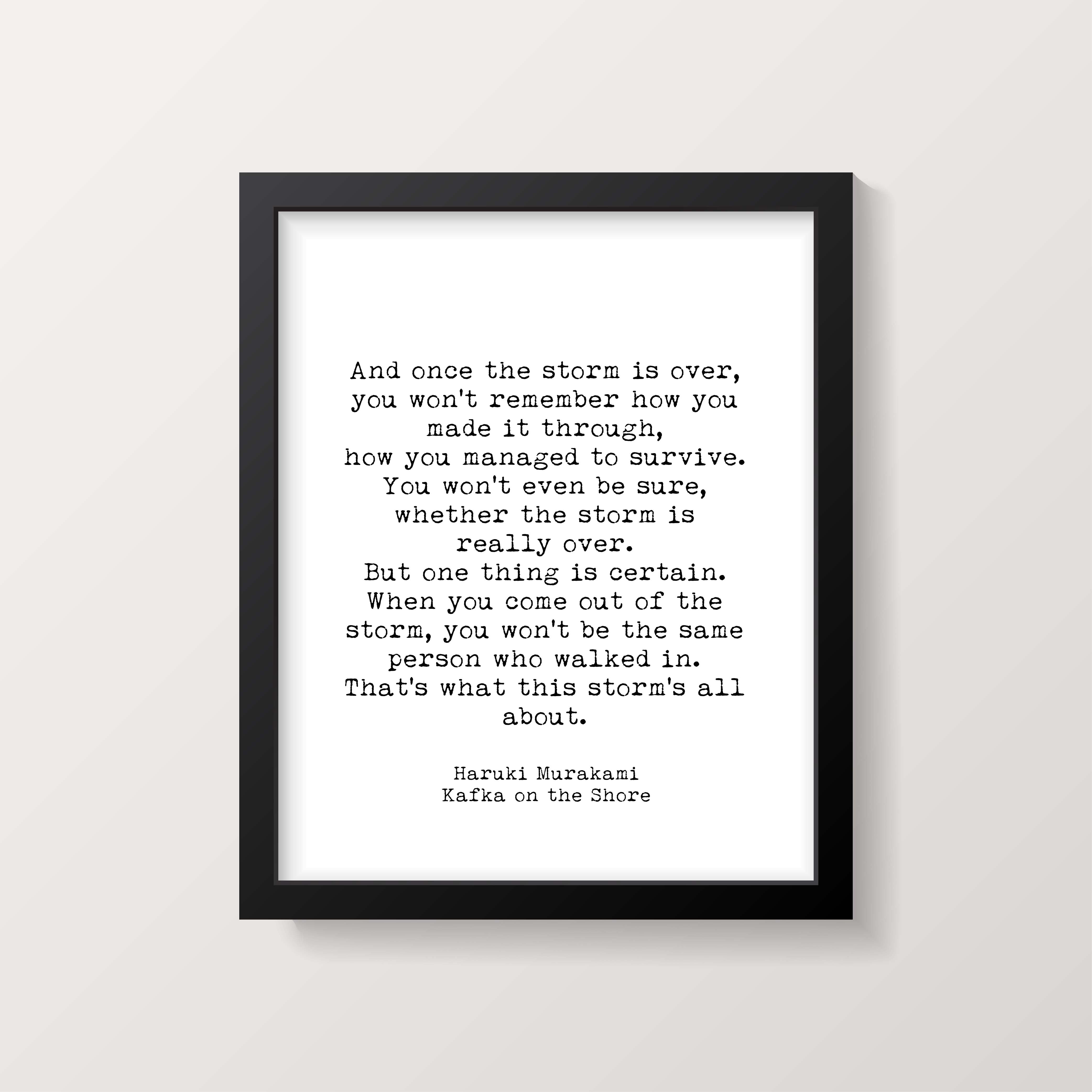 Once The Storm Is Over Haruki Murakami Quote Print