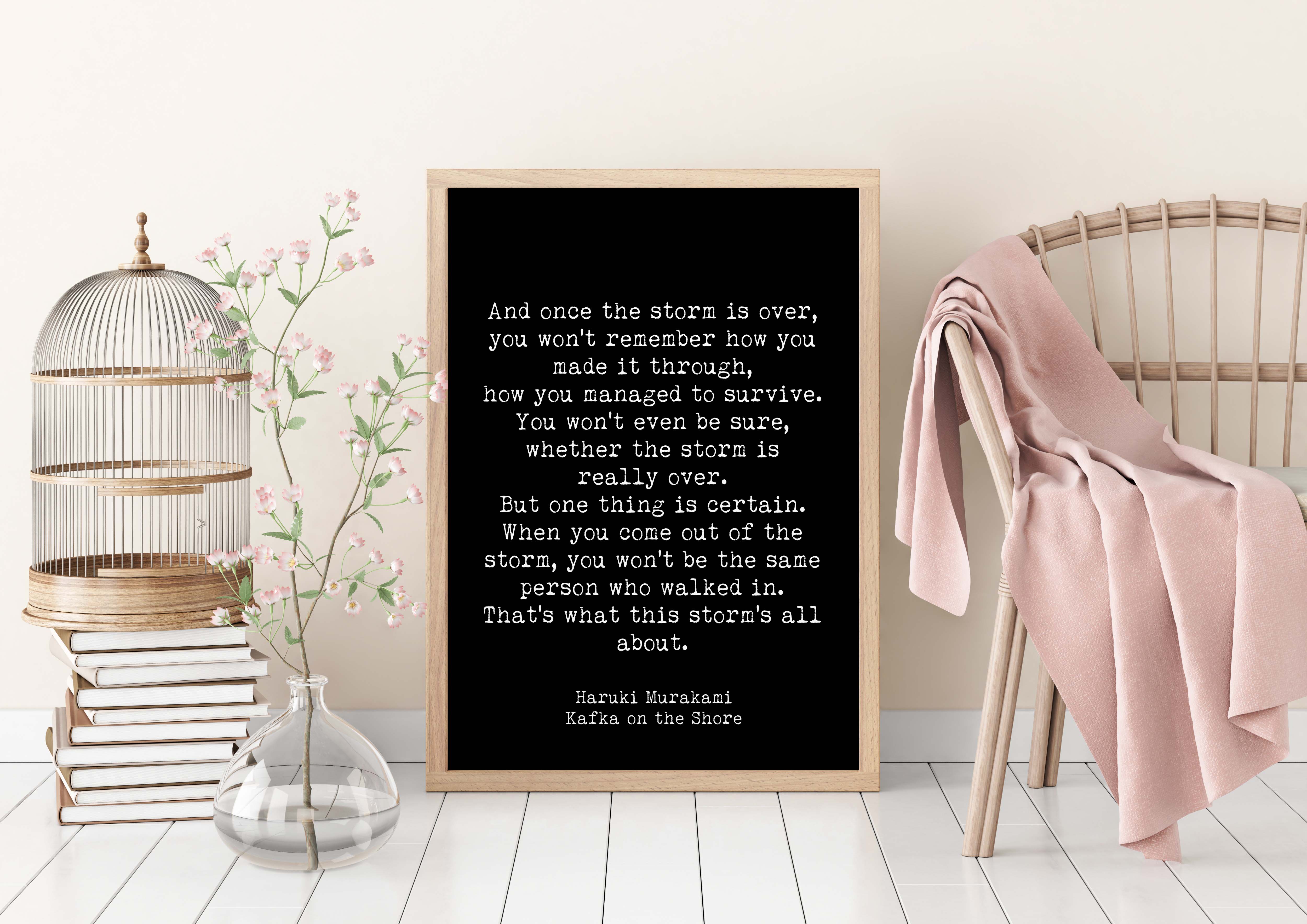 Once The Storm Is Over Haruki Murakami Quote Print